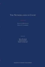 国際裁判におけるオランダ（記念論文集）<br>The Netherlands in Court : Essays in Honour of Johan G. Lammers