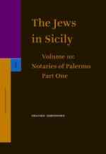 The Jews in Sicily : Notaries of Palermo (Studia Post Biblica) 〈11〉