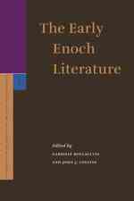 The Early Enoch Literature (Supplements to the Journal for the Study of Judaism)