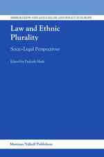 法と民族的多元性：法社会学的考察<br>Law and Ethnic Plurality : Socio-legal Perspectives (Immigration and Asylum Law and Policy in Europe) 〈13〉