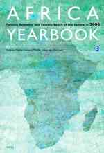 アフリカ年鑑（2006年版）<br>Africa Yearbook : Politics, Economy and Society South of the Sahara 2006 (Africa Yearbook) 〈3〉