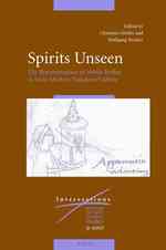 Spirits Unseen : The Representation of Subtle Bodies in Early Modern European Culture (Intersections)