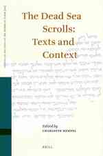 死海文書国際会議<br>The Dead Sea Scrolls : Texts and Context (Studies of the Texts of thedesert of Judah)