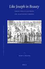 イエメンのアラブ－ユダヤ文学の伝統<br>Like Joseph in Beauty : Yemeni Vernacular Poetry and Arab-Jewish Symbiosis (Brill Studies in Middle Eastern Literatures)