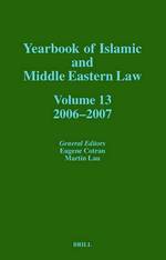 Yearbook of Islamic and Middle Eastern Law 2006-2007 (Cimel Centre of Islamic and Middle Eastern Law School of Oriental and African Studies, Universit 〈13〉
