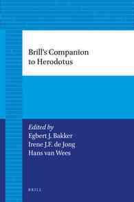 ヘロドトス「歴史」必携<br>Brill's Companion to Herodotus
