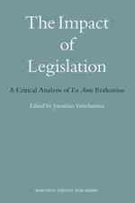 立法の影響力：事前評価の批判的分析<br>The Impact of Legislation : A Critical Analysis of Ex Ante Evaluation