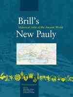 古代世界地図（新パウリ英訳版：補遺シリーズ）<br>Historical Atlas of the Ancient World (Brill's New Pauly- Supplements)