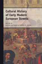近代ヨーロッパ初期の道路文化史<br>Cultural History of Early Modern European Streets