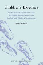 児童の生命倫理<br>Children's Bioethics : The International Biopolitical Discourse on Harmful Traditional Practices and the Right of the Child to Cultural Identity