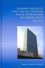 国連平和維持活動とジェンダー平等：東ティモールの事例<br>Gender Equality and United Nations Peace Operations in Timor Leste (International Peacekeeping)