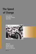 アフリカにおける自動車と人間：1890-2000年<br>The Speed of Change : Motor Vehicles and People in Africa, 1890-2000 (Afrika-studiecentrum Series)