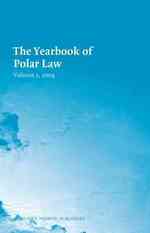 The Yearbook of Polar Law (The Yearbook of Polar Law)