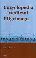 中世巡礼百科事典<br>Encyclopedia of Medieval Pilgrimage
