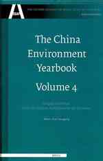 中国環境年鑑（第４巻）悲劇と希望：四川大地震からオリンピックまで<br>The China Environment Yearbook : Tragedy and Hope: from the Sichuan Earthquake to the Olympics (The Chinese Academy of Social Sciences Yearbooks: Envi 〈4〉
