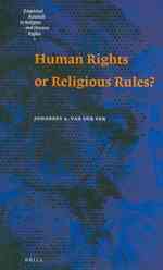 宗教と人権の相互関係<br>Human Rights or Religious Rules? (Empirical Research in Religion and Human Rights)