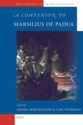 パドヴァのマルシリウス必携<br>A Companion to Marsilius of Padua (Brill's Companions to the Christian Tradition)