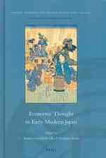 近世・近代日本の経済思想<br>Economic Thought in Early Modern Japan (Monies, Markets, and Finance in East Asia, 1600-1900)