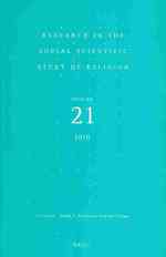 宗教の社会科学的研究：第２１巻<br>Research in the Social Scientific Study of Religion (Research in the Social Scientific Study of Religion) 〈21〉