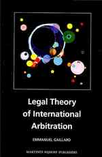 国際仲裁の法学理論：哲学的考察<br>Legal Theory of International Arbitration