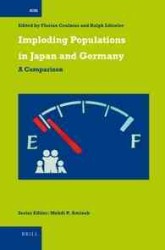 日本とドイツにおける人口減少：比較分析<br>Imploding Populations in Japan and Germany : A Comparison (International Comparative Social Studies)