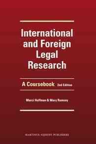 国際法・外国法の調査手法（第２版）<br>International and Foreign Legal Research : A Coursebook （2ND）