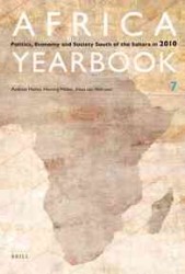 サハラ以南アフリカ年鑑（2010年版）<br>Africa Yearbook : Politics, Economy and Society South of the Sahara 2010 (Africa Yearbook) 〈7〉