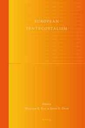 European Pentacostalism (Global Pentecostal and Chrismatic Studies)