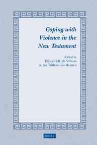 新訳聖書における暴力<br>Coping with Violence in the New Testament (Studies in Theology and Religion (Star))