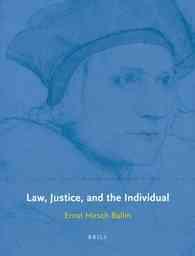 Law, Justice, and the Individual : Thomas More Lecture's: Hertogenbosch, 30 March 2011