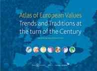 ヨーロッパ人の価値観アトラス（改訂第２版）<br>Atlas of European Values : Trends and Traditions at the Turn of the Century