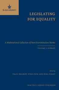 差別禁止：国際立法集成（第１巻）ヨーロッパ<br>Legislating for Equality : A Multinational Collection of Non-Discrimination Norms: Europe 〈1〉