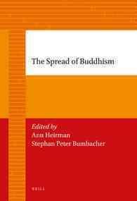 仏教の伝播<br>The Spread of Buddhism (Brill's Paperback Collection)