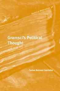 グラムシの政治思想<br>Gramsci's Political Thought (Historical Materialism) （TRA）