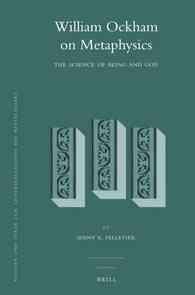 William Ockham on Metaphysics : The Science of Being and God (Studien Und Texte Zur Geistesgeschichte Des Mittelalters)