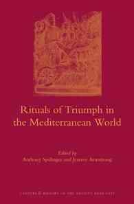 Rituals of Triumph in the Mediterranean World (Culture and History of the Ancient Near East)