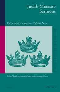Judah Moscato Sermons : Edition and Translation (Studies in Jewish History and Culture) 〈26〉 （Bilingual）