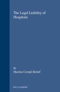病院の法的責任<br>The Legal Liability of Hospitals