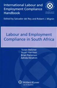 南アフリカにおける労働法へのコンプライアンス<br>Labour and Employment Compliance in South Africa (International Labour and Employment Compliance Handbook)