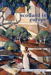 ヨーロッパの中のスコットランド<br>Scotland in Europe (Scroll: Scottish Cultural Review of Language and Literature)