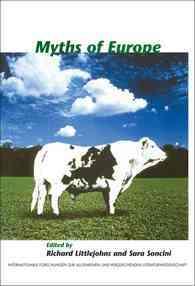 ヨーロッパの神話<br>Myths of Europe (Internationale Forschungen zur Allgemeinen und Vergleichenden Literaturwissenschaft)