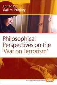 「反テロ戦争」の哲学的考察<br>Philosophical Perspectives on the 'War on Terrorism' (Value Inquiry Book Series / Philosophy of Peace)