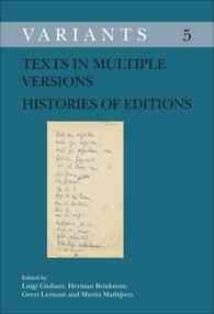 Texts in Multiple Versions – Histories of Editions (Variants)