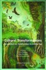 Cultural Transformations : Perspectives on Translocation in a Global Age (Cross/cultures)