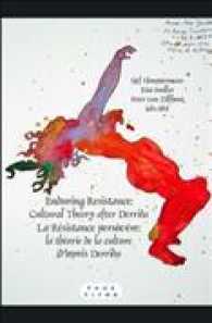 Enduring Resistance / La Résistance persévère : Cultural Theory after Derrida / La théorie de la culture (d')après Derrida (Faux Titre)