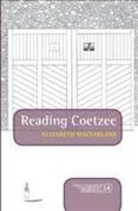 Reading Coetzee (Consciousness, Literature and the Arts)