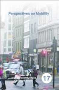 Perspectives on Mobility (Spatial Practices)