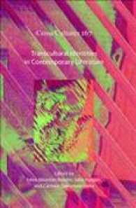 Transcultural Identities in Contemporary Literature (Cross/cultures)