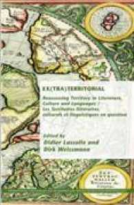 Ex(tra)territorial : Reassessing Territory in Literature, Culture and Languages / Les Territoires littéraires, culturels et linguistiques en question (Internationale Forschungen zur Allgemeinen und Vergleichenden Literaturwissenschaft)