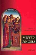 Vested Angels (Liturgia Condenda)